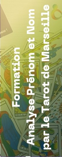Formation: Analyse prénom et nom par le tarot de Marseille